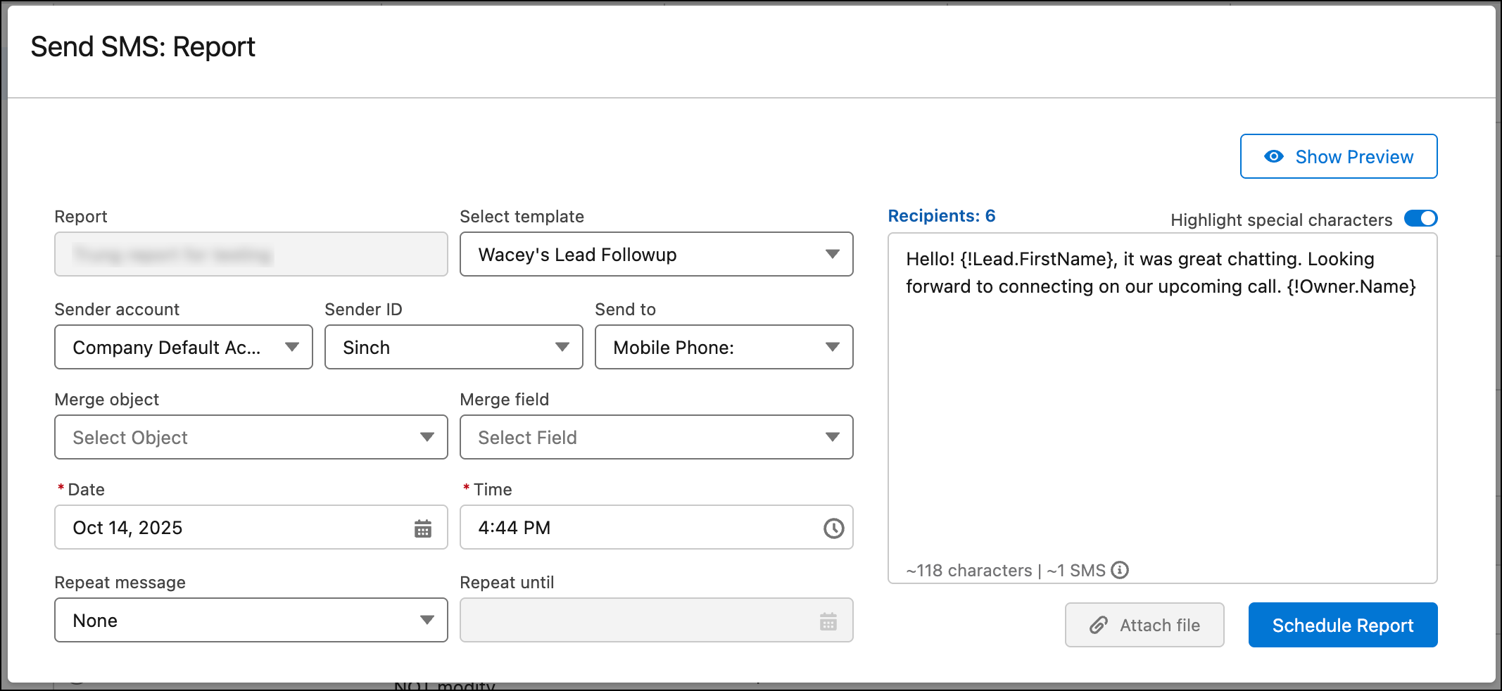 Schedule bulk messaging.