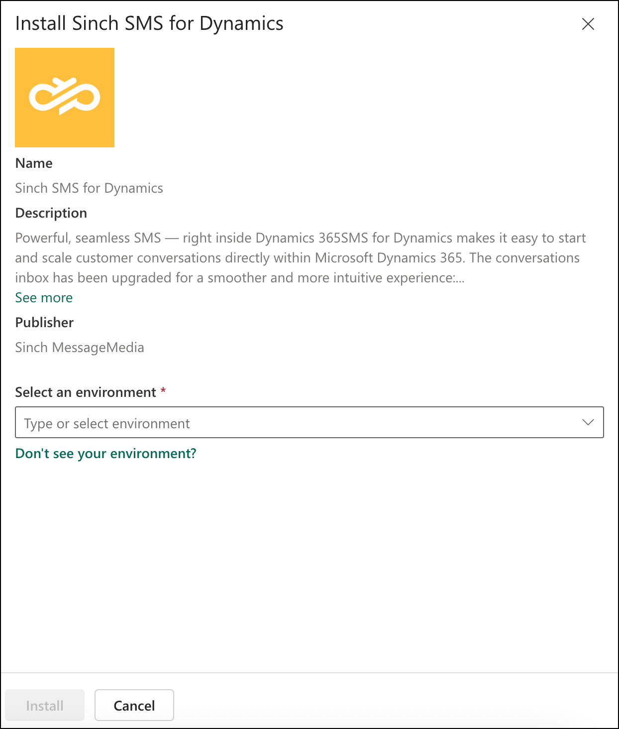 Sélectionnez un environnement pour installer Sinch SMS for Dynamics.