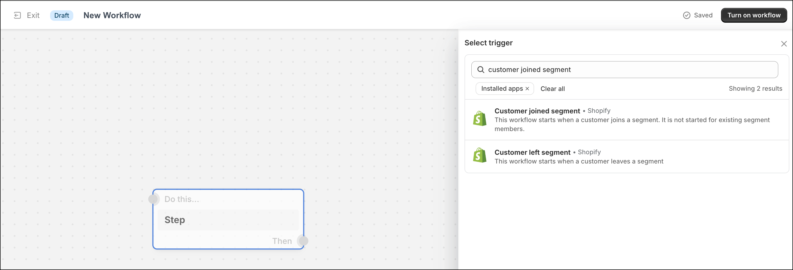 Ajout d'un déclencheur « Un client a rejoint le segment » dans Shopify.