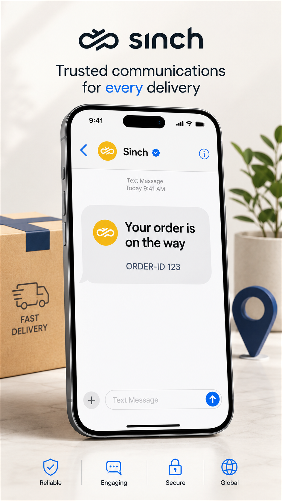 Sinch - You order is on the way.